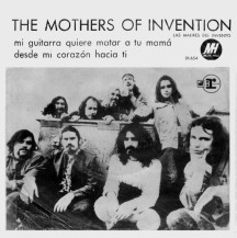 My guitar wants to kill your mama + Directly from my heart to you [Argentina] - 1971